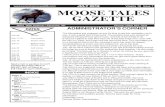 JULY Volume Issue MOOSE TALES GAZETTE€¦ · Up-Coming Events Volume 18 Issue 7 ADMINISTRATOR’S ... July 4th Closed July 11-15 Convention July 14 Rockin' Russ July 21 Balloon Pop