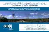 Ecologia da Paisagem da Área...Ecologia da Paisagem da Área de Influência da Linha de Transmissão 230kV Milagres/Coremas-C2, Estados do Ceará e da Paraíba Subsídios para a Conservação