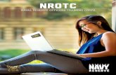 ˇ˙ˆ NROTC · Reserve Officers Training Corps (NROTC) Scholarship Program offers students the opportunity to earn their degree and receive valuable leadership and management skills
