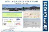 SEC LEGACY & LEBANON · Legacy Dr.: 27,681 VPD (Frisco 2011) Lebanon Rd.: 18,551 VPD (Frisco 2008) Dallas North Tollway: 286,623 VPD (NTTA 2010) • High growth suburban market •