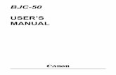 BJC-50 User's Manualgdlp01.c-wss.com/gds/9/0900007399/01/BJC50_user_manual.pdf · The user’s manual contains basic information about the printer, such as initial setup procedures,