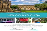 THE GARDENS OF MEXICO AND CUBA - Ross Garden Tours€¦ · of Aztec & Mayan civilisations, experience traditional foods & share the colour of Mexican life. Puerto Vallarta, Mexico