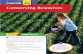 Conserving Resources - Creekside Academy · 2019-11-22 · Chapter 22 Conserving Resources 341 Reading Guide Academic Standards Graphic Organizer Go to this book’s Online Learning