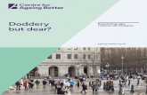 Doddery Examining age- but dear? - Ageing Better · but dear? ageing-better.org.uk Examining age-related stereotypes. Centre for Ageing Better The UK’s population is undergoing
