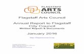 Flagstaff Arts Council Annual Report to Flagstaff City Council · On behalf of the Board of Directors of the Flagstaff Arts Council, I’m pleased to introduce our Annual Report for