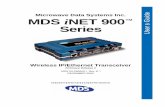 MDS Microwave Data Systems Inc. iNET 900 s Guide · MDS 05-2806A01, Rev. E.1 MDS iNET 900 Series User’s Guide v Other MDS i NET 900 Series Documentation Installation Guide ˜The