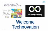 Welcome Technovationtechnovationottawa.org/wp-content/uploads/2020/02/Technovation-D… · IBM Design:: © 2016IBM Corporation #IBMSTEM4GIRLS #IBMCANADA Twitter : @bimpsta Linkedin