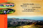 Sembrando - Andean Community€¦ · Catacocha y las comunidades rurales . serie: experiencias significativas de desarrollo local frente a los riesgos de desastres sembrando agua.