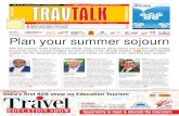 Plan your summer sojourn - TravTalk Middle Ea · PDF file 2018-08-02 · Noida, (U.P.) 201 301 UAE : Z1-02, P.O. Box 9348, Saif Zone, Sharjah, UAE Ph.: +971 6 5528954, Fax: +971 6