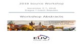 2018 Source Workshop - EUV Litho Source Workshop Abstracts.pdf · Vivek Bakshi Chair, 2018 Source Workshop ... that overlap within a narrow wavelength range and whose intensity and