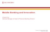 Mobile Banking and Innovation - WSBI-ESBG · Taking Advantages from Big Data & Location Based Technology Gathering information through different technologies (e.g. iBeacon) Analyzing