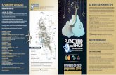Il Planetario del Parco programma 2016 - Oros Toscana · Uff. Info sede del Parco Pratovecchio 0575.503029 - coop. Oros 335.6244537 Escursioni guidate in luoghi del Parco Nazionale