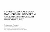 CEREBROSPINAL FLUID MARKERS IN LONG-TERM … · Castagna, A. et al. AIDS 2014."Simplification to atazanavir/ritonavir monotherapy for HIV‐1 treated individuals on virological suppression:48-week