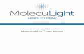 MolecuLight i:XTM User Manual · MolecuLight i:XTM User Manual Revision 1.0 Page 6 of 43 Warning The MolecuLight i:X Imaging Device comes fully assembled and ready for use. No modification