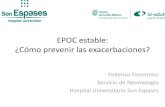 EPOC estable: ¿Cómo prevenir las exacerbaciones? · –Recomendada en pacientes con EPOC –27% reducción de riesgo de hospitalización –48% reducción de riesgo de mortalidad