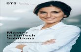 Master in FinTech Solutions€¦ · place for international entrepreneurs. More and more startups, accelerator programs, venture capital players and tech educatoi nal proej cts choose