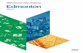City of Edmonton - Smarter Cities Report · 2020-06-12 · A Smarter City is a city that can balance its social, commercial and environmental needs whilst optimizing the resources