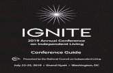 A Message from the Executive Director...2 A Message from the Executive Director Dear Advocates and Friends, NCIL’s 2019 Annual Conference theme is IGNITE. The Independent Living