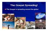 The Gospel Spreading! - Eternal Productionseternal-productions.org/PDFS/prophecy_slides/slides75-85.pdf · everlasting gospel to preach to those who dwell on the earth--to every nation,