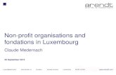 Non-profit organisations and fondations in Luxembourginstitute.eib.org/.../CLAUDE-MEDERNACH-Presentation-26-Septembe… · 26-09-2012  · foundations = wealth management tool ≠