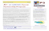 March Newsletter 2016 A+ ACADEMY Parent Partnership Program · 2016-03-02 · P3 Parent Partnership Program - Tempe Find us on Facebook: Email: p3tempe@gmail.com questions, comments,