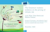 The Greenium matters: evidence on the pricing of climate risk · 2019-12-05 · I EuropeanSIFIs’losses MES(%) MES(Bn$) Baseline Scenario1 Scenario2 Baseline Scenario1 Scenario2