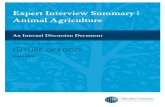An Internal Discussion Document · 2018-08-20 · major trends, gaps, opportunitie s, and barriers within animal agriculture systems. Recognizing that one respondent’s definition
