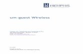 um-guest Wireless · 2020-04-24 · Center for Teaching and Learning (CTL) 2 | P a g e Purpose This training material highlights how to access the um-guest wireless network. Audience