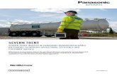 SEVERN TRENT - business.panasonic.co.uk · When Severn Trent reviewed its mobile device strategy for its infrastructure field service workforce, the company was looking for a rugged