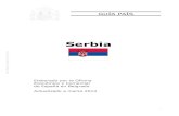 Informe Secretaría: Guía País - Cámara de Zaragoza · Regiones Unidas de Serbia (Mladan Dinkic) con 6,1% de votos. Partido Radical Serbio (Vojislav Seselj) con 4,6% de votos.