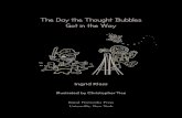 The Day the Thought Bubbles Got in the Way · Kevin’s Thought Bubble: I’m your thoughts; I’m your thoughts; I’m bubbling away With thoughts that you have throughout the whole