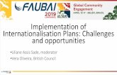 Implementation of Internationalisation Plans: Challenges ......British Council. 3 •Support Brazilian universities in implementing their internationalisation ... •English as a Medium