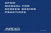 APDG MANUAL FOR SCREEN DESIGN PRACTICES … · in design for screen disciplines. it contains comprehensive job descriptions, guidelines for staffing requirements, wages, conditions