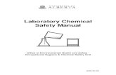 Laboratory Chemical Safety Manual · The Laboratory Chemical Safety Manual incorporates both general guidelines as well as more in-depth information on many laboratory safety practices