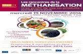 Les rencontres de la MÉTHANISATION - CCI Aisne · VALBIOM: Association belge soutenant le développement durable des filières de valorisation non-alimentaire de la biomasse. Experts