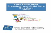 Lake Orion Area Preschool and Child Care · 1/4/2012  · Young Fives Program Hours of Operation: Preschool 3’s – Tuesday & Thursday 8:30am – 11:45am Preschool 4’s – Monday,