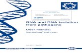 RNA and DNA isolation from pathogens - Takara Bio · 6 MACHEREY-NAGEL – 07/2017, Rev. 02 DNA and RNA isolation from pathogens 2 Product description 2.1 The basic principle The NucleoMag®