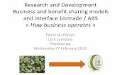 Research and development Busines and benefit sharing ... · • (f) Transfer to the provider of the genetic resources of knowledge and technology • (g) Strengthening capacities
