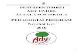 Ady Endre Általános Iskola PESTSZENTIMREI ADY ENDRE ... · kommunikáció, Információs kultúra - a szóbeli kommunikáció, beszédbátorság fejlesztése -szövegért és szövegalkotó