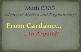 From Cardano - Harvard Universitypeople.math.harvard.edu/~engelwar/MathS305/Math305... · Solve ax3 + bx2 + cx + d = 0 cool idea –can you work with this equation to make it so that