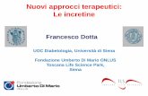 Nuovi approcci terapeutici: Le incretineiscrizioni.fclassevents.com/nefrologia2014/presentazioni/... · 2015-12-23 · 1 Vildagliptin prescribing information as of Nov. 1, 2011 ("The