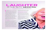 COMPLEMENTARY | Laughter yoga LAUGHTER ... LAUGHTER FOR GOOD HEALTH AND WELLBEING LAUGHTER I f we want to experience the health benefi ts of laughter, then full-on mirthful laughter