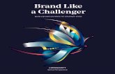 Brand Like a Challengers3.amazonaws.com/.../04/11144214/BrandChallenger...Brand Like a Challenger Build a growth portfolio for uncertain times Sense Perspective. 3 ... introducing
