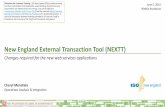 New England External Transaction Tool (NEXTT)€¦ · 05/06/2019  · The NEXTT Web Services Guide. This document contains: • Details on the structure and use of the Extensible