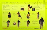 Kimtech Pure A5 Sterile Cleanroom Apparel Gowning Procedure...Kimtech Pure* A5 Sterile Cleanroom Apparel Gowning Procedure Begin Gowning Snaps allow gathered- up arms and legs to expand