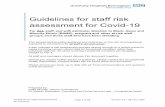 Guidelines for staff risk assessment for Covid-19 · 4. TIER 4 risk assessment and risk management: independent Risk Assessment Panel If the member of staff, the manager or Occupational