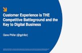 Customer Experience is THE Competitive Battleground and ... · (e.g., waterfall) used UX hard to measure Forward-Thinking CIOs Use Best-Practice Methodologies: User-centered process