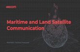 Maritime and Land Satellite Communication · Maritime and Land Satellite ... business processes SOAP & REST API WEB portal database modeling CDR collection and analysis business analysis