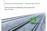 Annual General Meeting of Vossloh AG€¦ · Vossloh Cogifer Finland Oy. Vossloh Suzhou, China: production site for cavity filling elements. Vossloh Waco, Texas: production site for