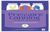 Pressure Canning - University of Idaho · the home food preservation series contains four manuals: Freezing for ages 8–18 Drying for ages 8–18 Boiling water canning for ages 8–18